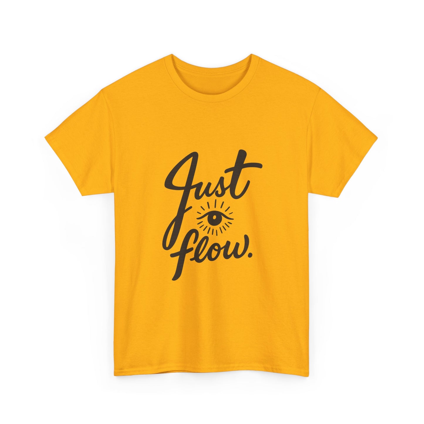 Just Flow Tee — Inspirational Eye Graphic T-Shirt
