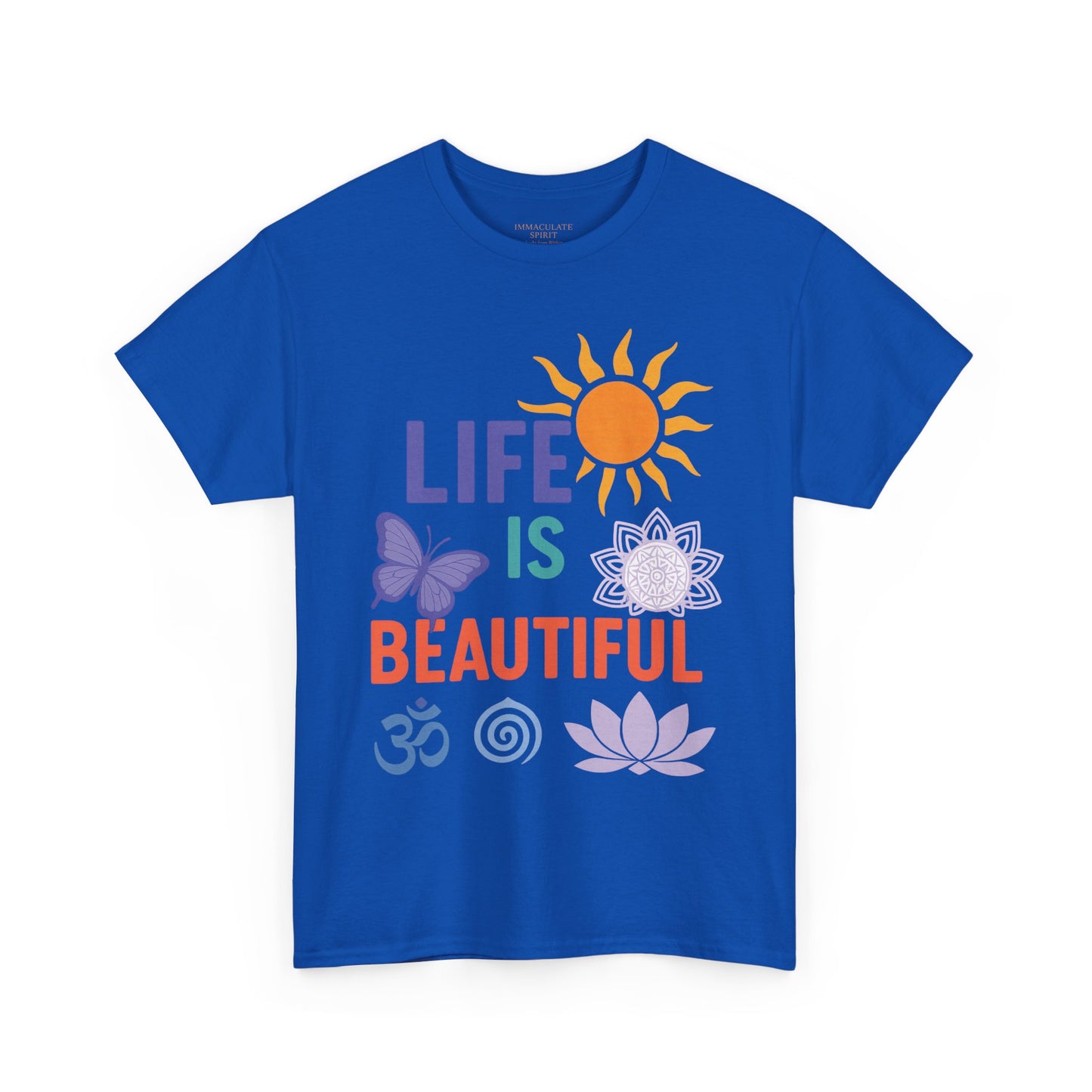 “Life Is Beautiful” Radiance Tee