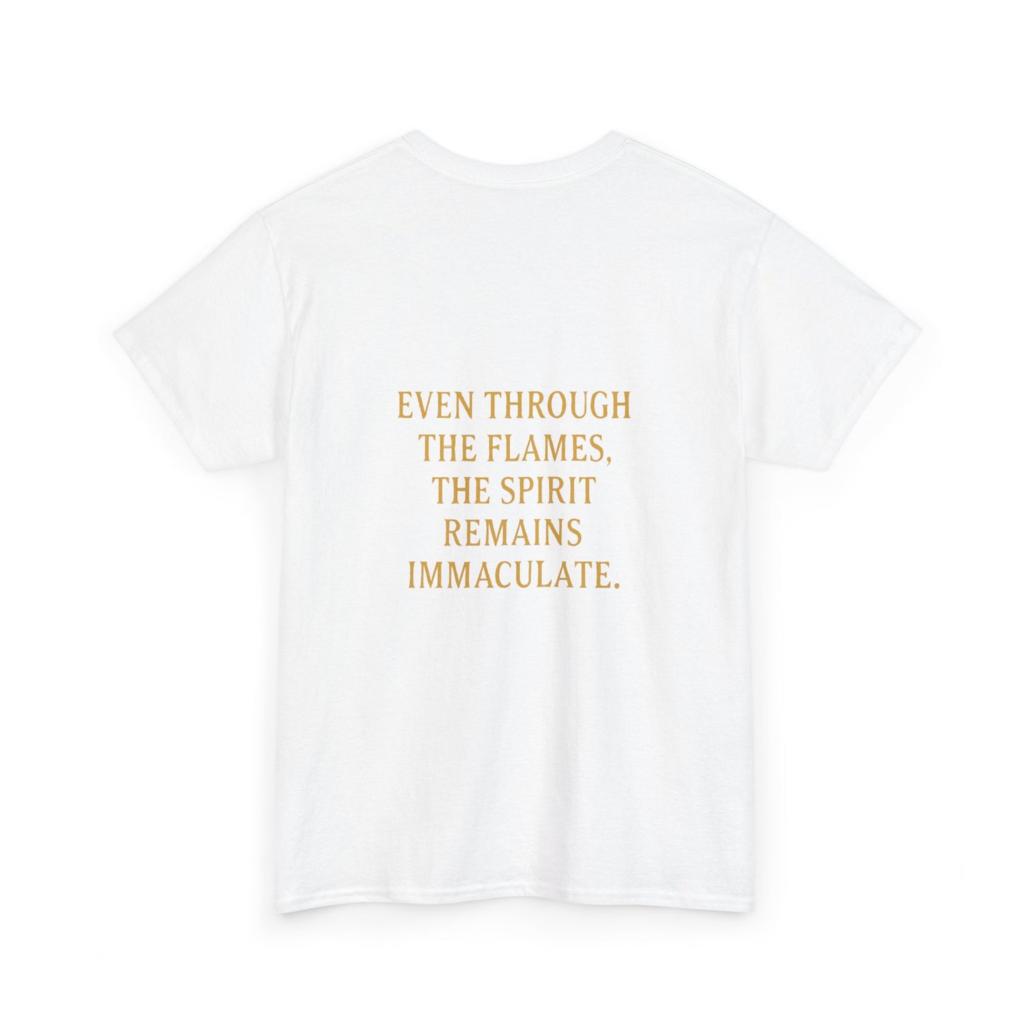 Immaculate Spirit T‑Shirt — Fiery Cat Graphic with "Even Through the Flames" Quote