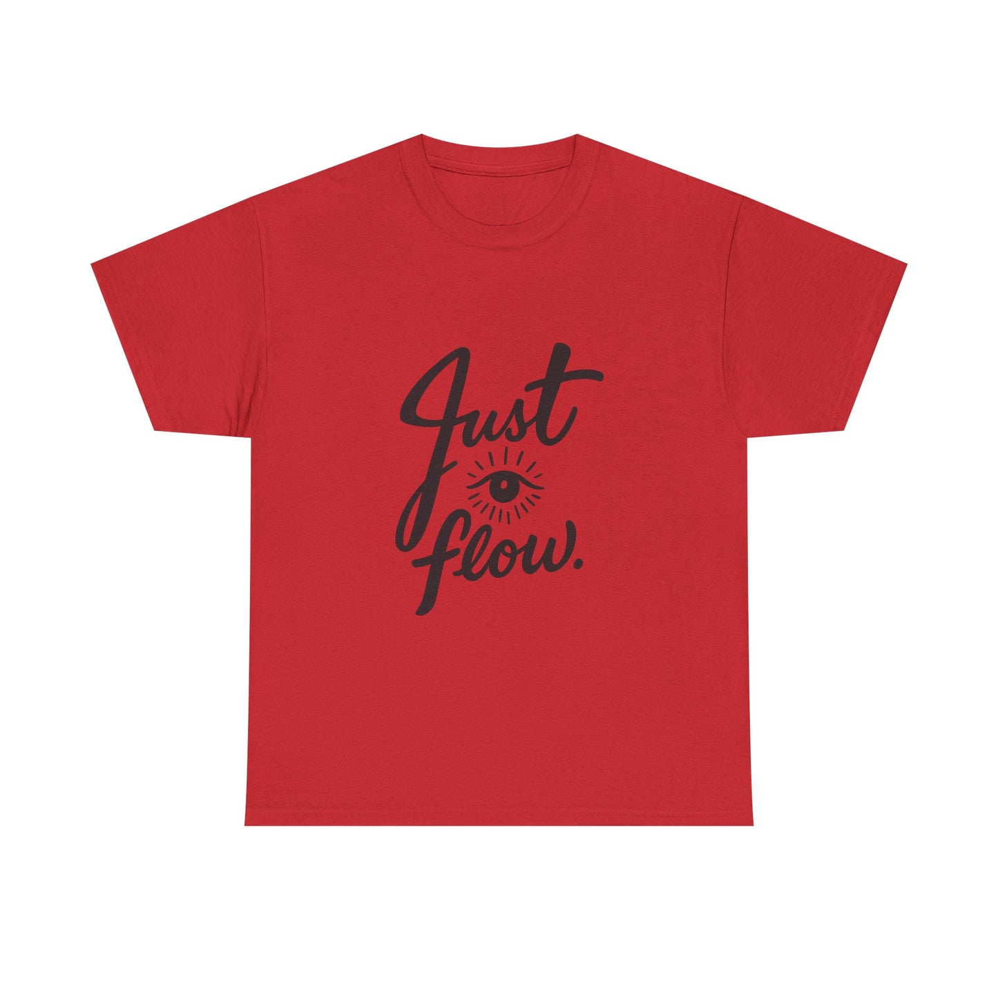 Just Flow Tee — Inspirational Eye Graphic T-Shirt