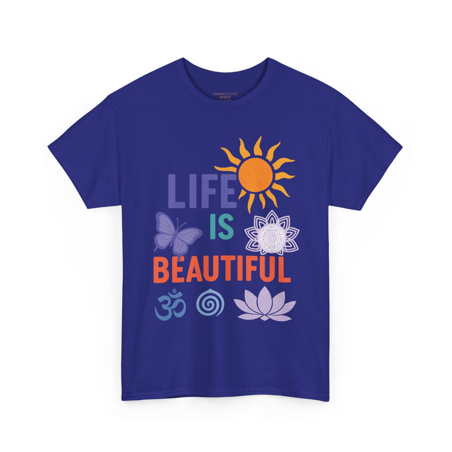 “Life Is Beautiful” Radiance Tee