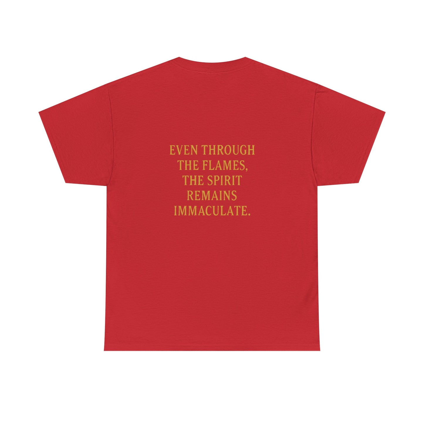 Immaculate Spirit T‑Shirt — Fiery Cat Graphic with "Even Through the Flames" Quote