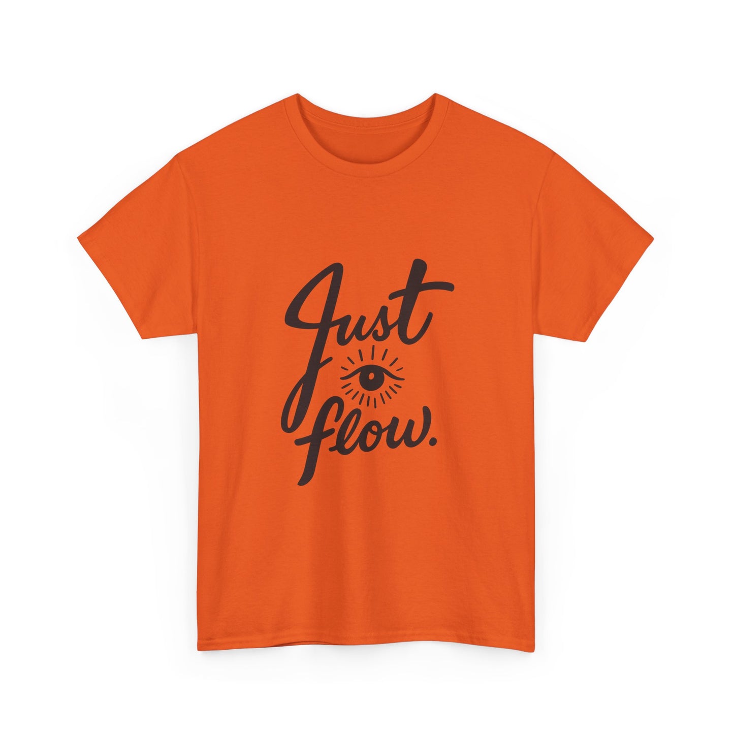Just Flow Tee — Inspirational Eye Graphic T-Shirt