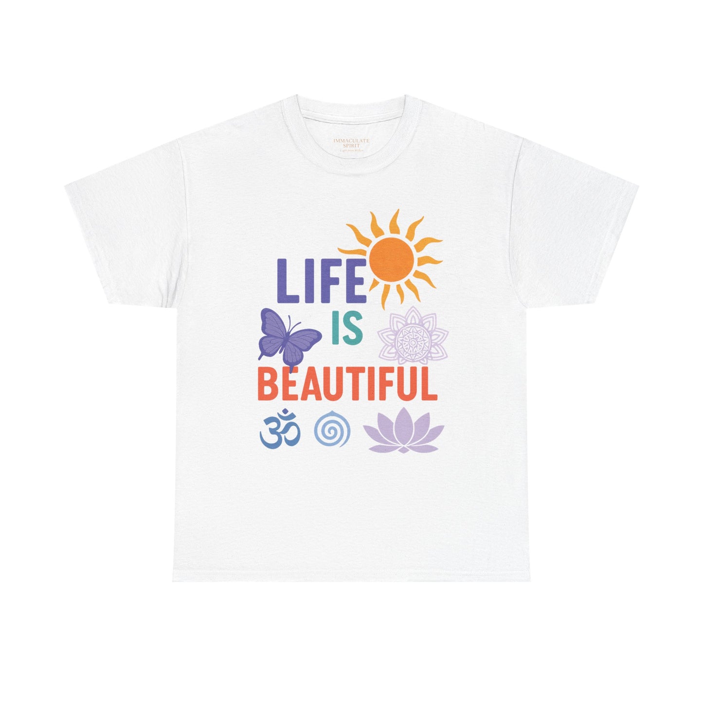 “Life Is Beautiful” Radiance Tee