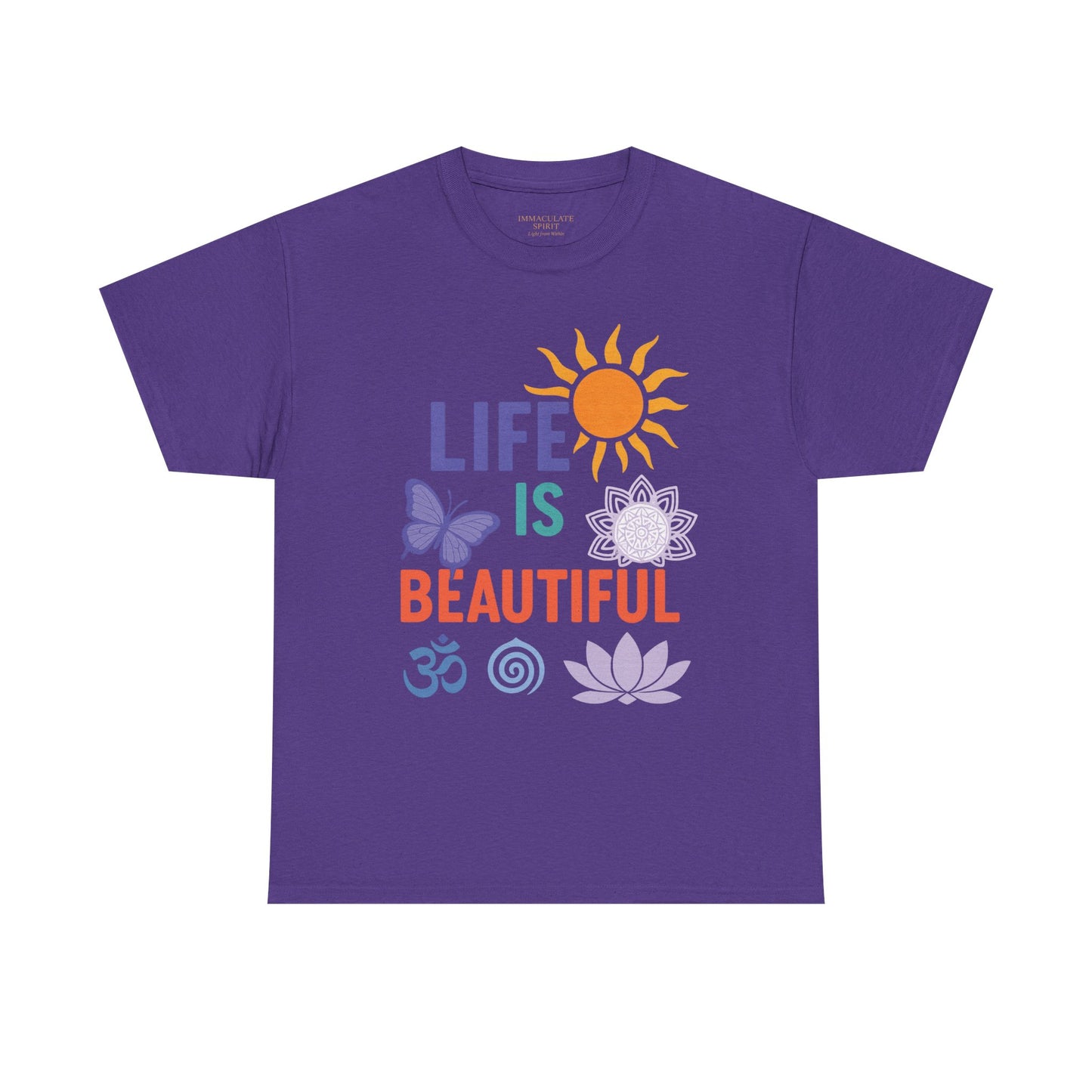 “Life Is Beautiful” Radiance Tee