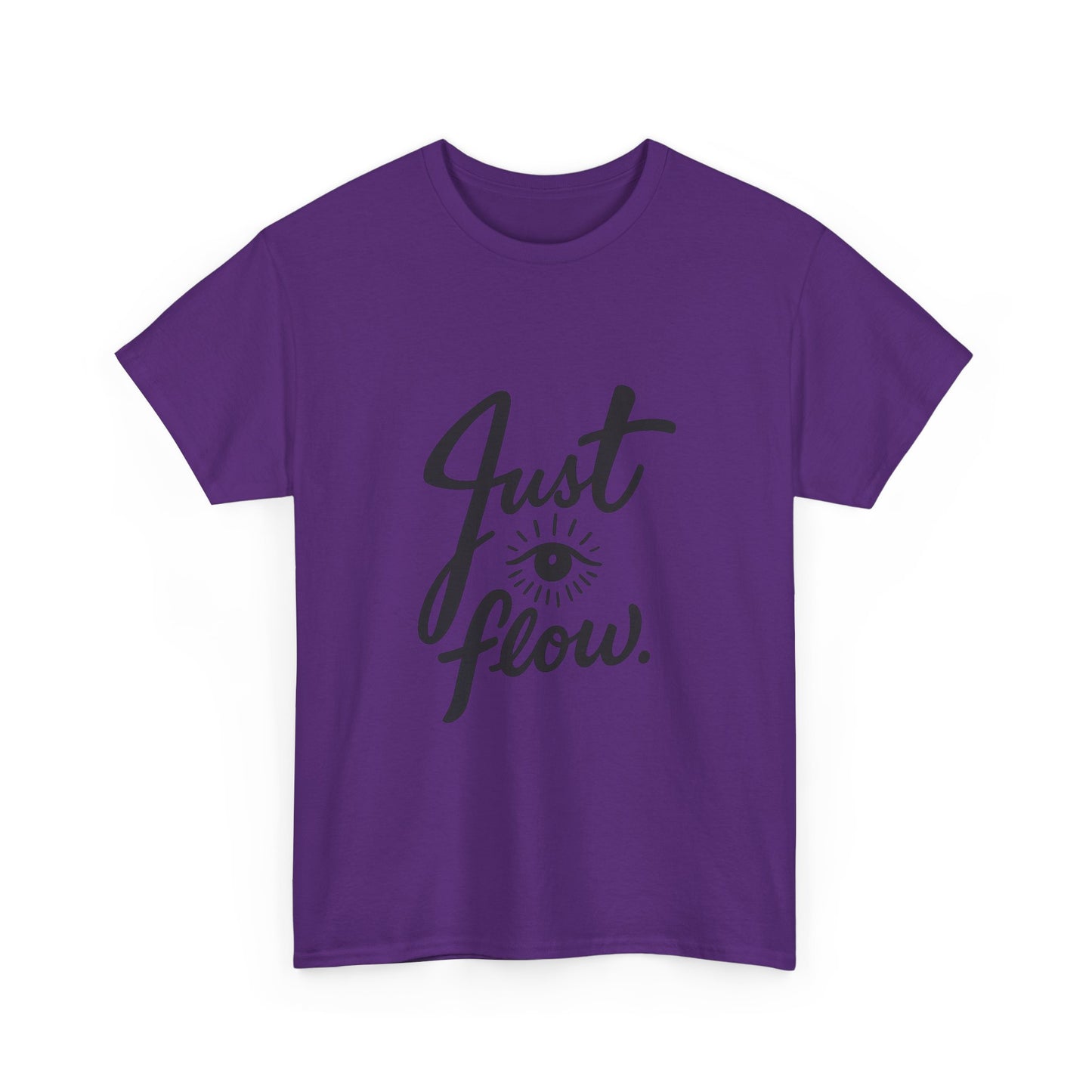 Just Flow Tee — Inspirational Eye Graphic T-Shirt