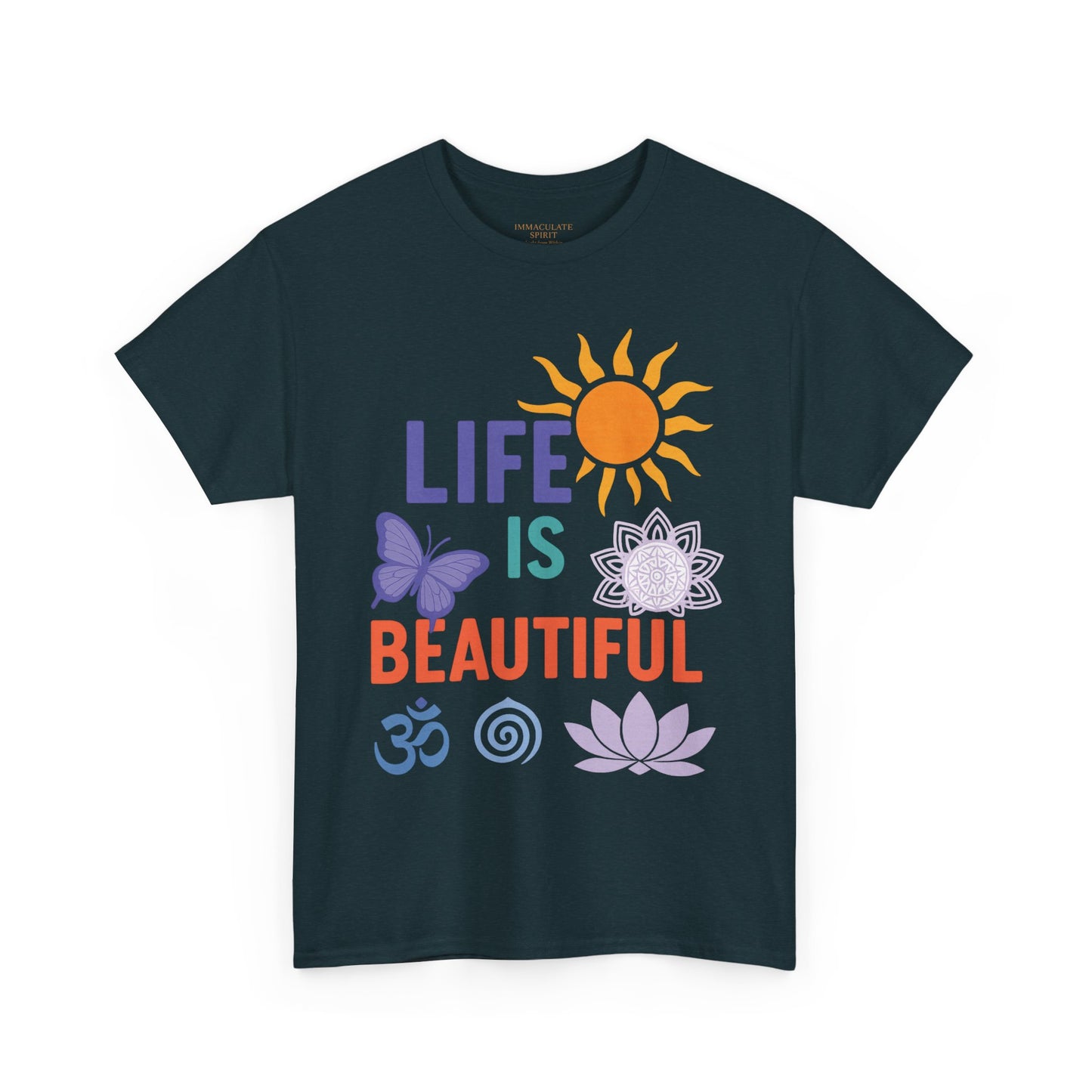“Life Is Beautiful” Radiance Tee