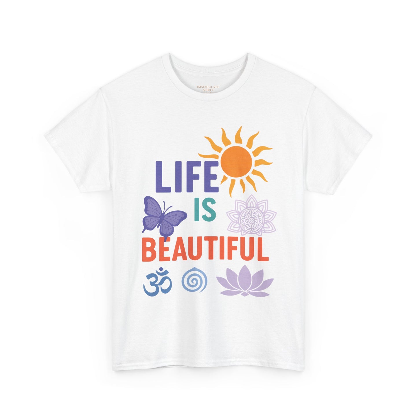 “Life Is Beautiful” Radiance Tee
