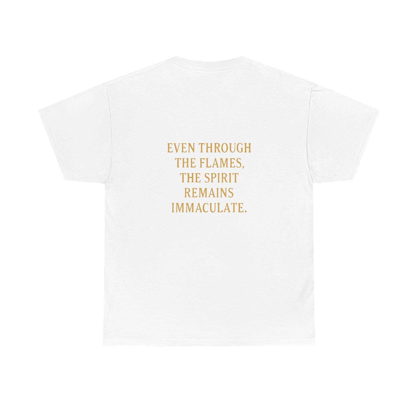 Immaculate Spirit T‑Shirt — Fiery Cat Graphic with "Even Through the Flames" Quote