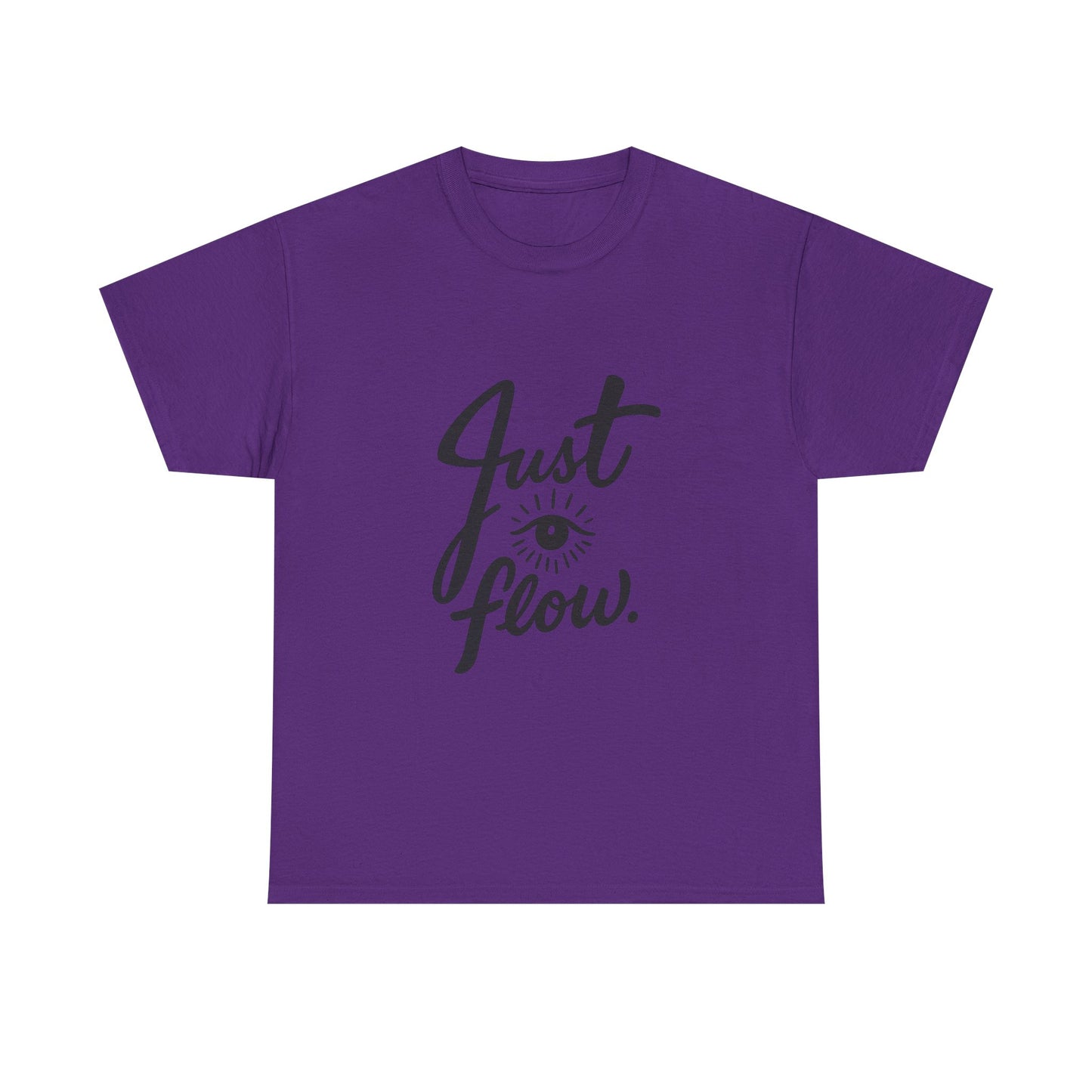 Just Flow Tee — Inspirational Eye Graphic T-Shirt