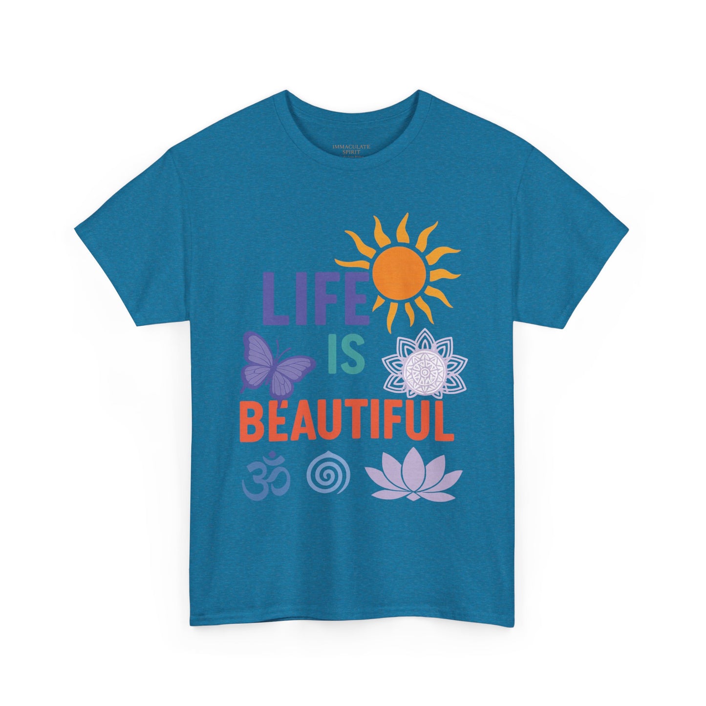 “Life Is Beautiful” Radiance Tee